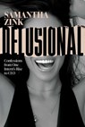 Delusional - Samantha Zink - 9798891880030