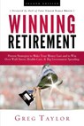 Winning Retirement (Second Edition) - Greg Taylor - 9798891880269