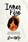 Inner Fire - Lisa Wolfe - 9798891880849