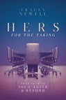 Hers for the Taking - Tracey Newell - 9798891881402