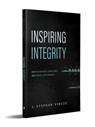 Vincze, L: Inspiring Integrity - L. Stephan Vincze - 9798891882065