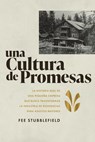 Cultura de Promesas - Fee Stubblefield - 9798891883789