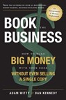 Book The Business - Dan S. Kennedy ; Adam D. Witty - 9798891884663