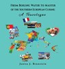 Brunstein, J: From Boiling Water to Master of the Southern E - Janisa J. Brunstein - 9798891901230