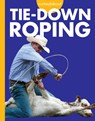 Curious about Tie-Down Roping - Rachel Grack - 9798892001489