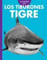 Curiosidad Por Los Tiburones Tigre - Debra Randorf - 9798892007474