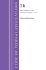 Code of Federal Regulations, Title 26 Internal REV 1.140-1.169, Revised as of April 1, 2025 - Office of the Federal Register (U S ) - 9798892058315