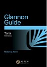 Glannon Guide to Torts - Richard L. Hasen - 9798892072892