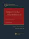 Employment Discrimination - George A. Rutherglen ; John J. Donohue III - 9798892092937