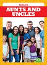 Aunts and Uncles - Charlie W. Sterling - 9798892130141
