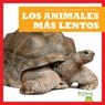 Los Animales Más Lentos (Slowest Animals) - AUSTEN,  Lily - 9798892132671