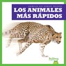 Los Animales Más Rápidos (Fastest Animals) - AUSTEN,  Lily - 9798892132732