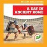 A Day in Ancient Rome - Janie Havemeyer - 9798892134866