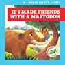 If I Made Friends with a Mastodon - Michelle Simpson - 9798892139847