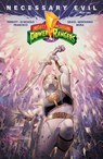 Mighty Morphin Power Rangers: Necessary Evil II - Ryan Parrott ; Sina Grace - 9798892150514