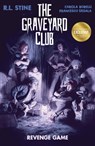 The Graveyard Club: Revenge Game B&n - R. L. Stine - 9798892153546