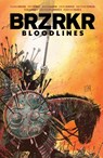 BRZRKR: Bloodlines - Keanu Reeves ; Matt Kindt - 9798892155014