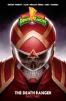 Mighty Morphin Power Rangers: The Death Ranger II SC - Ryan Parrott ; Mat Groom - 9798892155601