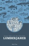 Lumberjanes Book Two - Shannon Watters ; N. D. Stevenson ; Kat Leyh - 9798892155922