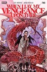 When I Lay My Vengeance Upon Thee #2 - Gus Moreno - 9798892156486