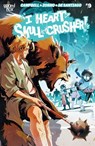 I Heart Skull-Crusher! #9 - Josie Campbell - 9798892156714