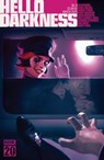 Hello Darkness #9 - Joanne Starer ; Robert Hack ; Various - 9798892156905