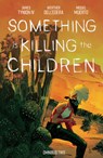 Something is Killing the Children Omnibus Vol. 2 - James Tynion IV - 9798892158763