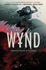 Wynd Book Five: The Way of the World - James Tynion IV - 9798892158930