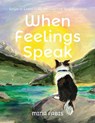 When Feelings Speak - Mina Fabis - 9798892225700