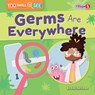 Germs Are Everywhere - Rod Barkman - 9798892324922