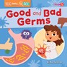 Good and Bad Germs - Rod Barkman - 9798892324939