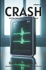 Crash: Stories From the Emergency Room: Volume 6 - David Berg - 9798892340670