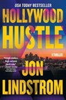 Hollywood Hustle - Jon Lindstrom - 9798892420686