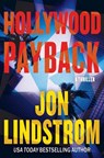 Hollywood Payback - Jon Lindstrom - 9798892425094