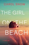 The Girl on the Beach - Carol Snow - 9798892425766