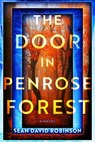 The Door in Penrose Forest - Sean David Robinson - 9798892425964