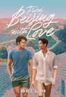 From Beijing, With Love - Bei Lin - 9798892426602