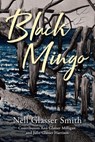 Black Mingo - Nell Glasser Smith - 9798892438278