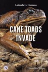 Cane Toads Invade - Susan Rose Simms - 9798892502306