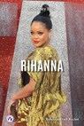 Rihanna - Rebecca Kraft Rector - 9798892502399