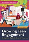 Growing Teen Engagement: Strategies to Captivate Secondary Learners - Jessica Fitzpatrick - 9798892552899