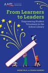 From Learners to Leaders - Dione Mila ; Diana Haneski - 9798892553292