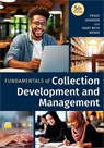Fundamentals of Collection Development and Management, Fifth Edition - Peggy Johnson - 9798892555654