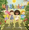 My Shadow - Catherine Ciocchi - 9798892660174