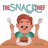 The Snack Thief - Tiffany Erickson - 9798892660341
