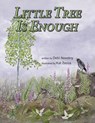 Little Tree is Enough - Debi Novotny - 9798892660600