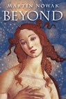 Beyond - Martin Nowak - 9798892800174