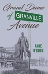 The Grand Dame of Granville Avenue - Anne O'Brien - 9798892820165
