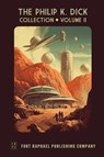 The Philip K. Dick Collection - Unabridged - Philip K. Dick - 9798892822800