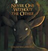 Never One Without the Other - Sergio Villanueva - 9798892858007